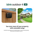 Blink Outdoor 4 XR â two-year battery wireless camera with 4x security coverage, 1000 ft open-air range or 400 ft with typical use â 4 camera system.