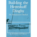 the Thomas Pre-Owned Barry Method (Paperback 9780913372333) by Dinghy: Herreshoff The Manufacturers Building